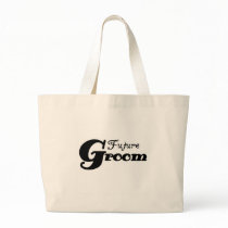 Black Text Future Groom Bag