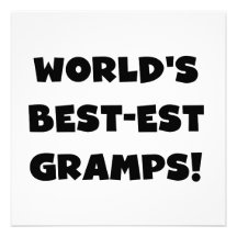 Black Text World's Best-est Gramps Gifts Announcements