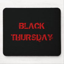 BLACK THURSDAY mousepads by MetalBoy BLACK THURSDAY mousepads