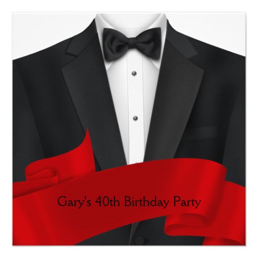 Black Tuxedo Mans Black Red 40th Birthday Party Personalized Invite (front side)