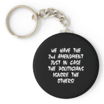 Black We Have 2nd Amendment Keychain