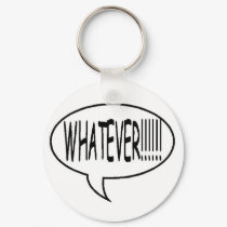 Black Whatever!!! Speech Bubble keychains by christismind Black Whatever!!! Speech Bubble keychains