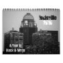 Black & White 2010 Louisville Calendar