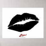 Black & White LIPS Poster