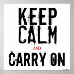 Black White Red Keep Calm and Carry On Art Poster