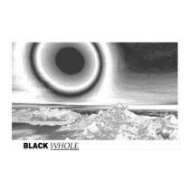 Black WHOLE posters