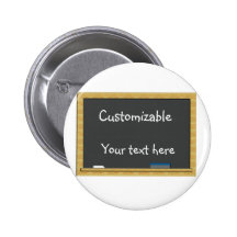 Blackboard Greeting - Customizable Pinback Buttons