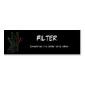 blackgiraffe, Filter, Sometimes it is better to... business cards