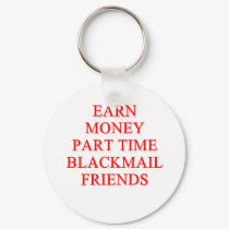 BLACKMAIL keychains by jimhartley BLACKMAIL keychains
