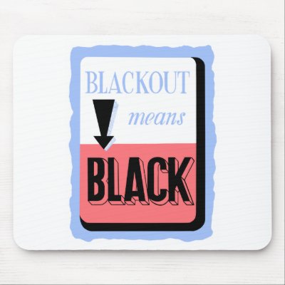 Blackout Means Black -- WW2 Mouse Pads by parrow1978