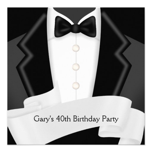 BlackTuxedo Mans Black White 40th Birthday Party Custom Invite (front side)