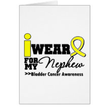Bladder Cancer I Wear Yellow Ribbon For My Nephew Greeting Card