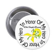 Bladder Cancer In Honor Of My Hero Pins