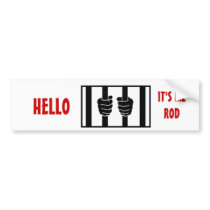 Blago behind bars bumper sticker