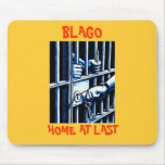 BLAGO PRISON HOME MOUSEPAD
