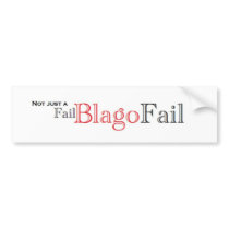 Blagofail bumper stickers