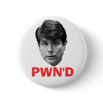 Blagojevich: PWN'D buttons by Robustoman Blagojevich: PWN'D buttons