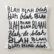 Blah Blah Blah Flip pillows