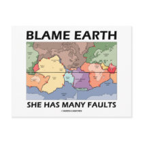 Blame Earth She Has Many Faults (Plate Tectonics) Postcards