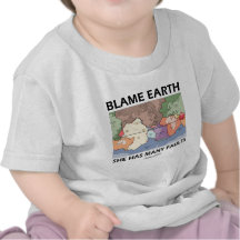 Blame Earth She Has Many Faults (Plate Tectonics) Tshirts