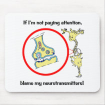 Blame Neurotransmitters Mousepad by bumpybrains Blame Neurotransmitters Mousepad