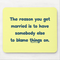 Blame Things On