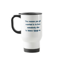 Blame Things On Mugs