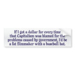 Blaming Capitalism Bumper Sticker bumper stickers