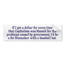 Blaming Capitalism Bumper Sticker bumper stickers