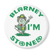 Blarney I'm Stoned Gift magnets