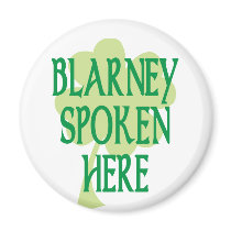 Blarney Spoken Here magnets