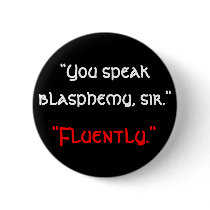Blasphemy buttons