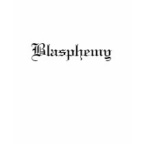 Blasphemy t-shirts by jamesatracy Blasphemy t-shirts