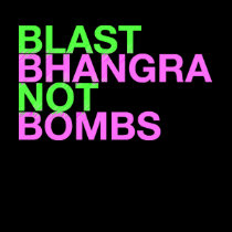 Blast Bhangra Not Bombs t-shirts