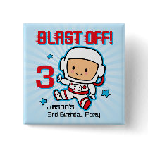 Blast Off 3rd Birthday Personalized Button buttons
