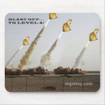 Blast Off to Level 4 Mousepad Blast Off to Level 4 Mousepad