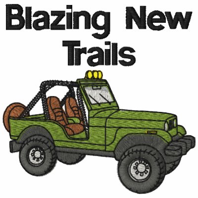Blazing New Trails Embroidered Shirt Blazing New Trails Embroidered Shirt