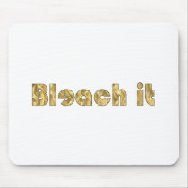 Bleach It mousepads by TheFamousLabel Bleach It mousepads