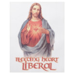 Bleeding Heart Liberal Jesus Full Color Flyer