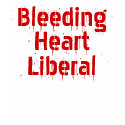 Bleeding Heart Liberal t-shirts