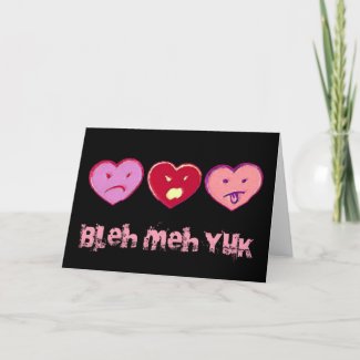 Bleh Meh Yuk Anti Valentine Card