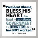 Bless His Heart Barack Obama Has Not Worked Poster