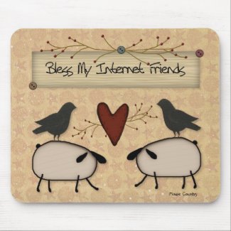 Bless Internet Friends Mousepad mousepad