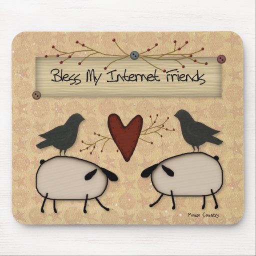 Bless Internet Friends Mousepad