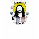 bless my bingo t-shirts