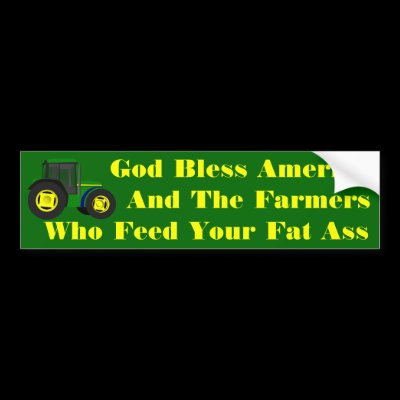 Bless The Farmers Bumper Stickers by KnightOwl