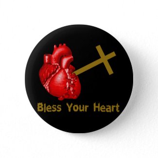 Bless Your Heart button
