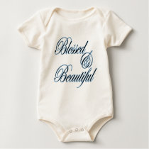 Blessed and Beautiful baby onesee t-shirts by loveandlight Blessed and Beautiful baby onesee t-shirts