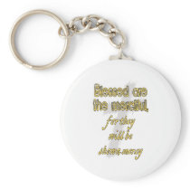 Blessed Are The Merciful Key Chain