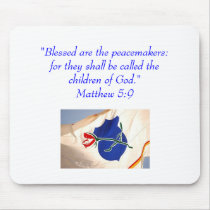 Blessed are the peacemakers...Law Enforcement mousepads by skyghost Blessed are the peacemakers...Law Enforcement mousepads